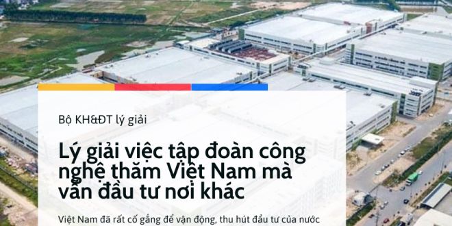 Bộ khđt lý giải việc tập đoàn công nghệ về thăm Việt Nam mà vẫn đầu tư nơi khác